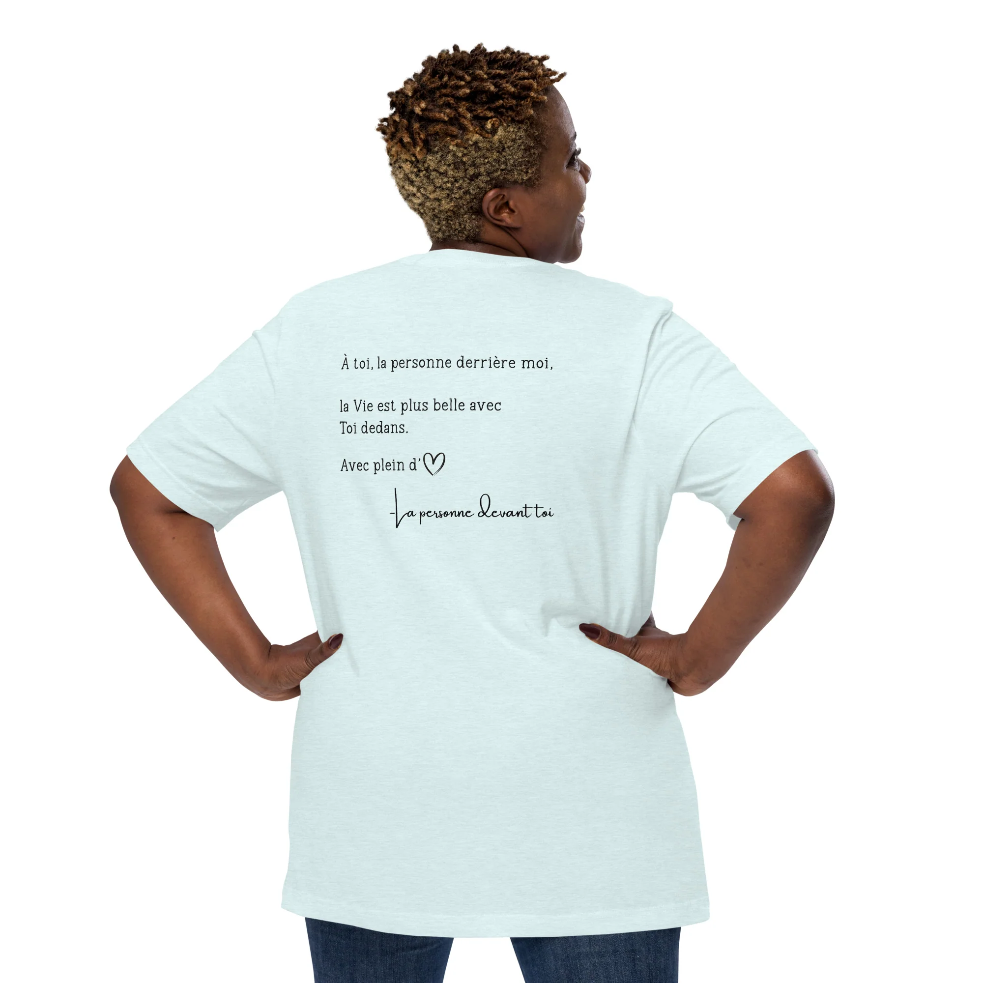 T-shirt unisexe - Belle avec toi - Image 11